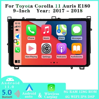 Android 11 Радио за Toyota Corolla 11 Auris E180 2017-2018 Кола Стерео система с Bluetooth Видео Мултимедиен плейър GPS Navi Carplay