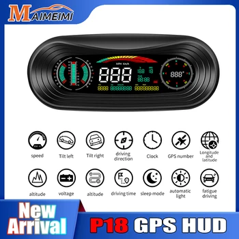 P18 HUD GPS измерител на наклона на главата дисплей LCD цифров височина Скоростта на автомобила Време пробег географска Ширина географска Дължина на проектор за всички автомобили
