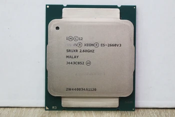 Процесор Xeon E5-2660V3 SR1XR за ram X99 DDR4 2,60 Ghz 10 Ядра 25M LGA2011-3 E5-2660 V3 процесора E5 2660V3 E5 2660 V3