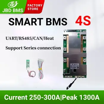 JBD Smart BMS 4S Lifepo4 300A Литиева такса 4S 250A 12V Balance Board BMS С UART RS485 CAN БТ Функция отопление 3NTC За электровелосипеда