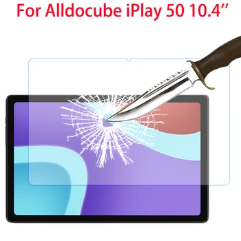 Протектор на екрана от закалено Стъкло 9H За Alldocube iPlay 50 10,4-инчов Защитно Фолио За Alldocube iPlay 50 10,4 Екранното Стъкло