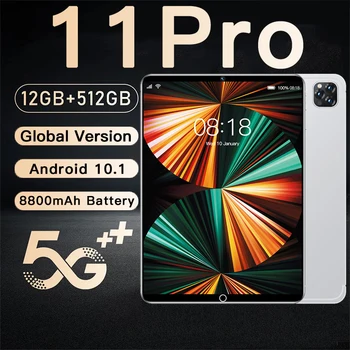 Глобалната версия 11 Pro Таблет с 10,1-инчов MTK 6797 12 GB + 512 GB Tablet PC 120 Hz 2,5 K LCD дисплей 5G Таблет Андроид