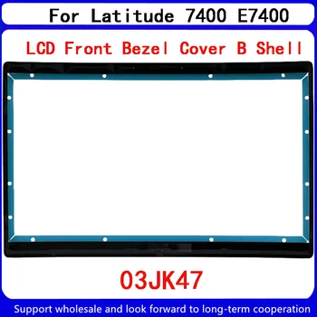 Нов LCD Дисплей на Предния Панел на Кутията B под формата На Миди За Лаптоп Dell Latitude 7400 E7400 03JK47 3JK47 AP2EE000900