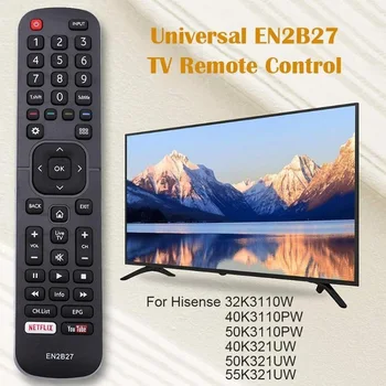 Универсално дистанционно за управление на EN2B27 за Hisense ТВ, Смяна на дистанционното управление за Hisense 40K321UW 58K700UWD 65K720UWG Smart TV