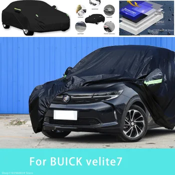 За BUICK VELITE7, пълна защита на автомобила, снежната покривка, козирка, водоустойчива прахозащитен външни автомобилни аксесоари