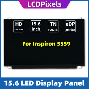 LCD пиксели 15,6 инча дисплей за лаптоп Inspiron 5559 матрицата 1366*768 EDP 30 Pin TN екран