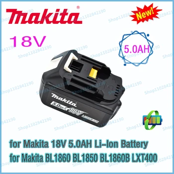 Makita Original 18 5,0 А, разменени led литиево-йонна батерия LXT BL1860B BL1860, зареждаема батерия за електрически инструменти